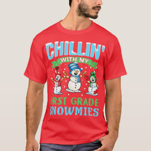 With My First Grade Snowmies School Teacher T-Shirt