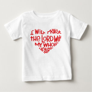 With my whole heart baby T-Shirt