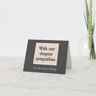 "With our deepest sympathies" Sympathy Card
