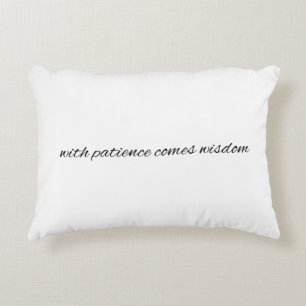 With Patience Accent Pillow