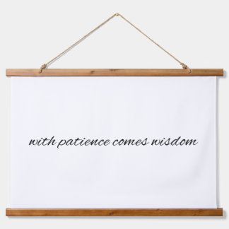 With Patience Wood Topped Wall Tapestry