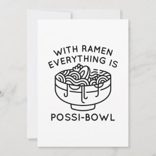 With Ramen Everything Is Possi-Bowl Thank You Card