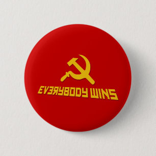 With Socialism Everybody Wins! Government Satire 6 Cm Round Badge