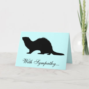 With Sympathy Loss of a Ferret Card