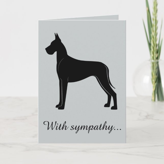 With Sympathy: Loss of Your Great Dane Card (Front)