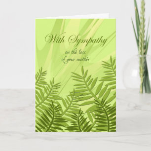 With Sympathy on the Loss of Your Mother with Fern Card