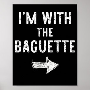 with The Baguette Funny Halloween Couple Costume Poster