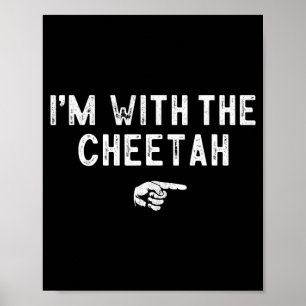 With The Cheetah Matching Lazy Costume Halloween Poster