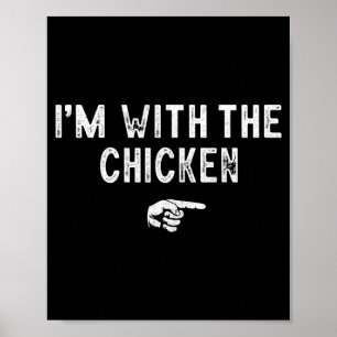With The Chicken Matching Lazy Costume Halloween Poster