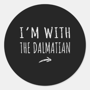 With The Dalmatian Matching Lazy Halloween Costume Classic Round Sticker