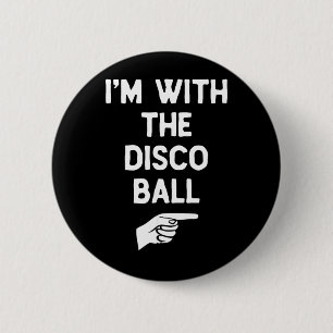 with The Disco Ball Funny Halloween Matching 6 Cm Round Badge