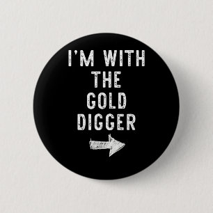 with The Gold Digger Funny Halloween Couple 6 Cm Round Badge