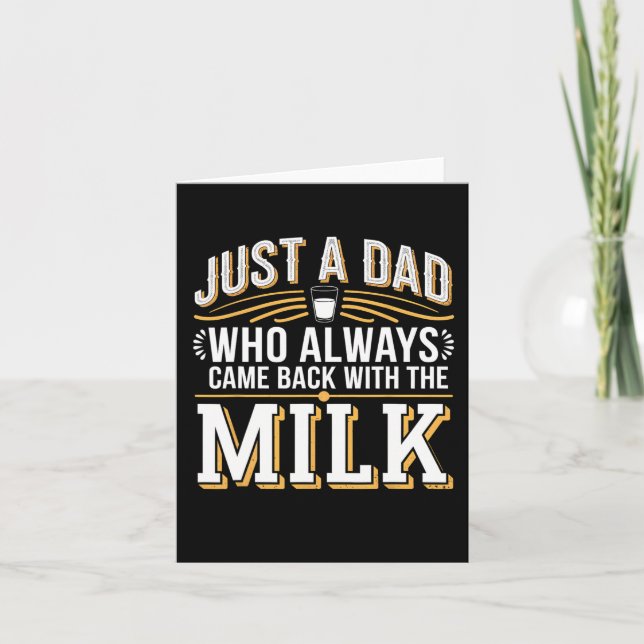 With The Milk Fathers Day 4  Card (Front)