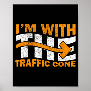 With The Traffic Cone Costume Funny Halloween Poster