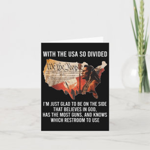 With The Usa So Divided Native Believe In God Card