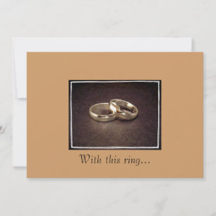 "With this ring..."  Informal Wedding Invitation