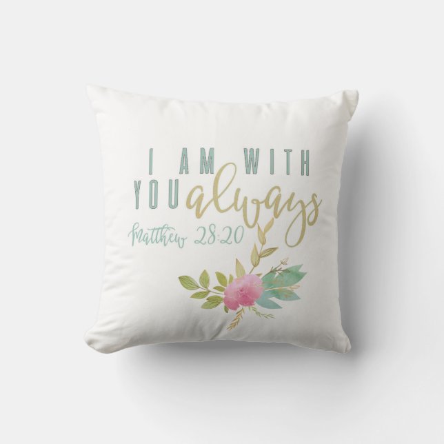 With You Always Bible Verse Cushion (Front)