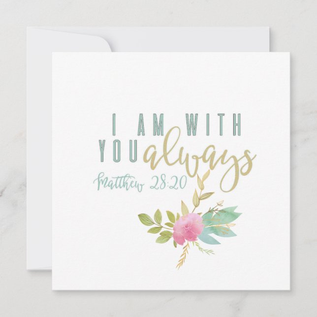 With You Always Verse Greeting Card (Front)