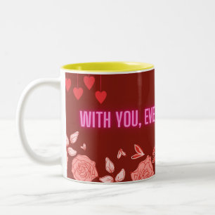 With You Every Sip Is Sweeter-Romantic Coffee Mug