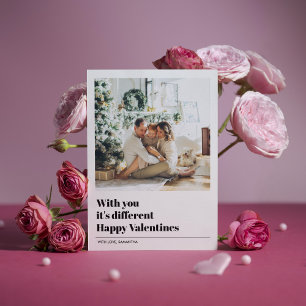 With You It's Different   Valentines Photo