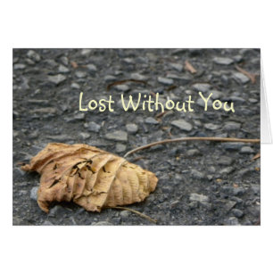 Withered Fallen Leaf/Lost Without You