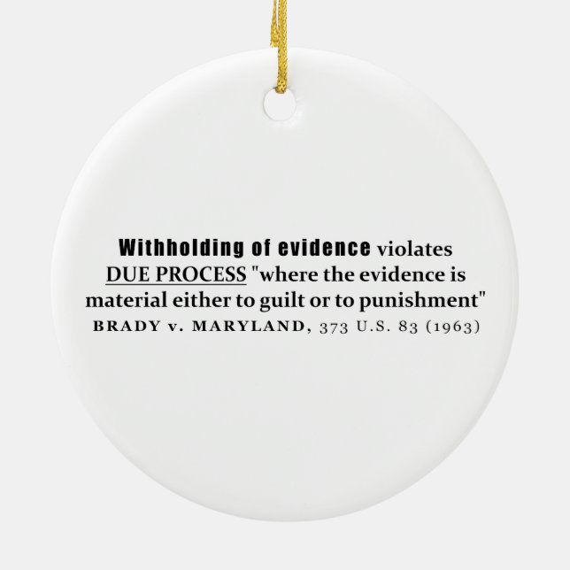 Withholding of Evidence Brady v Maryland Case law Ceramic Tree Decoration (Back)