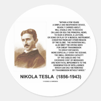Within A Few Years Simple Inexpensive Device Classic Round Sticker