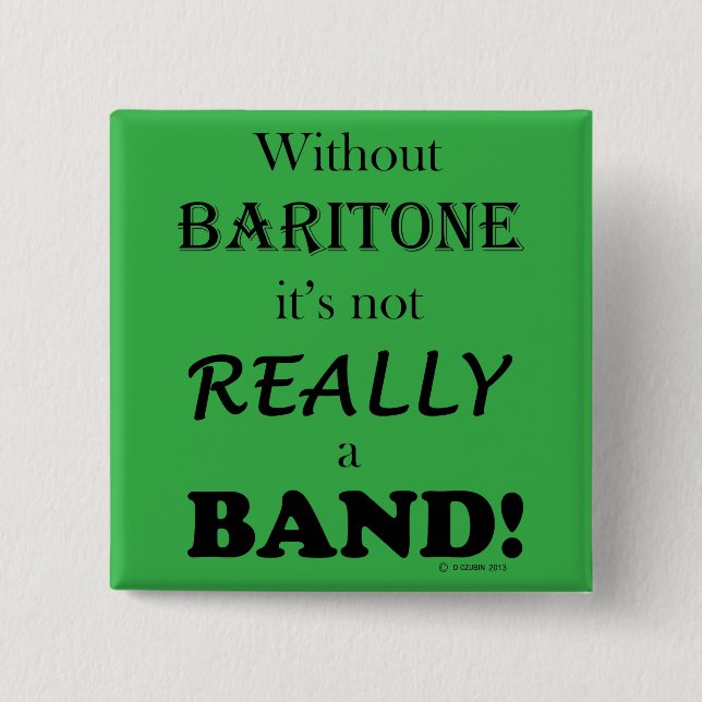 Without Baritone 15 Cm Square Badge (Front)