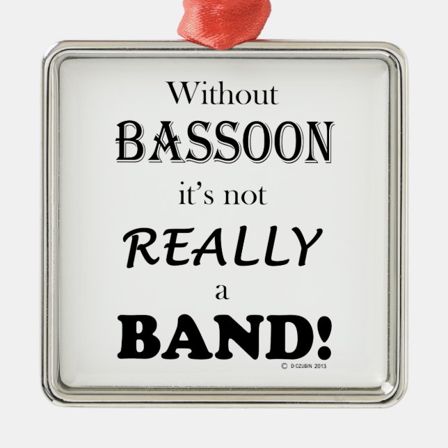 Without Bassoon - Band Metal Tree Decoration (Front)