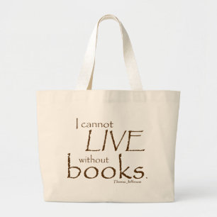 Without Books Large Tote Bag