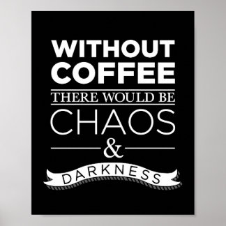 Without Coffee Poster