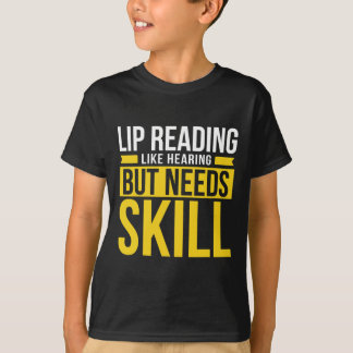Without Hearing - Deaf - Unable To Hear - Deaf Awa T-Shirt