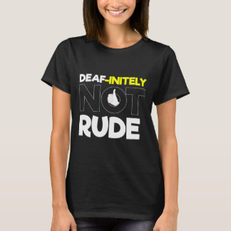 Without Hearing - Deaf - Unable To Hear - Deaf Awa T-Shirt
