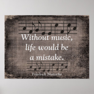 Without Music - Friedrich Nietzsche quote - Print
