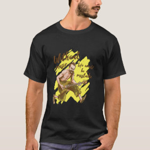Without music quotes life would be a mistake T-Shirt