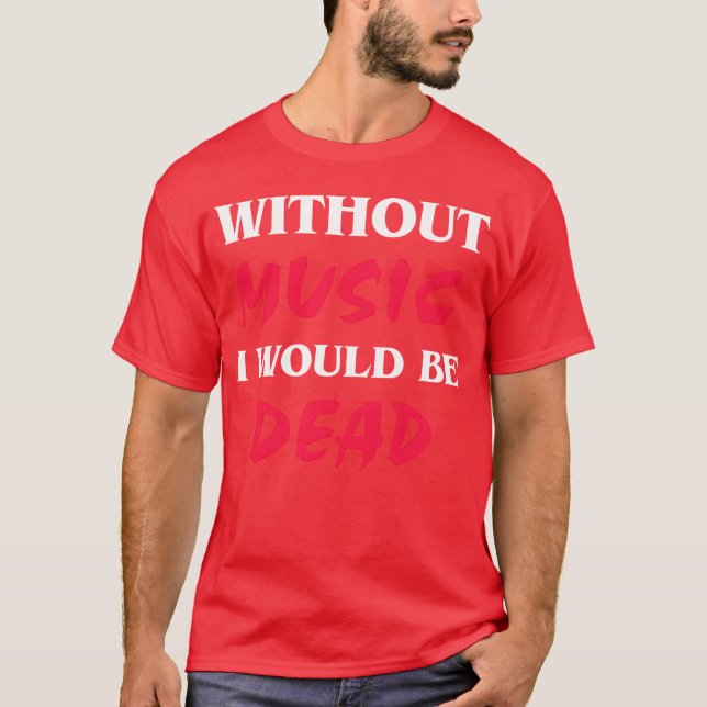 Without music red teted boy T-Shirt (Front)