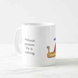 Without passion life is nothing coffee mug