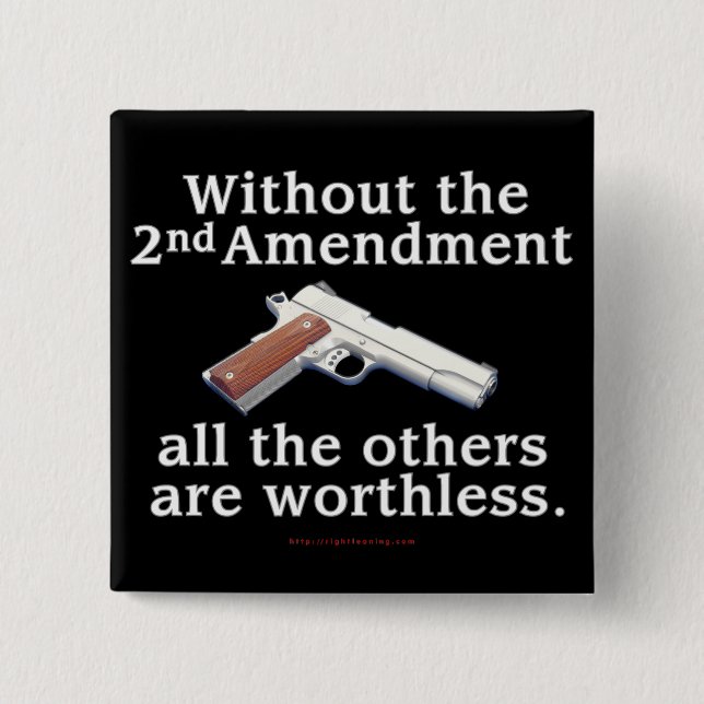 Without the 2nd Amendment 15 Cm Square Badge (Front)