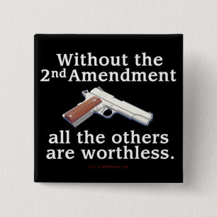 Without the 2nd Amendment 15 Cm Square Badge