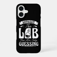 Without the Lab You're Only Guessing Lab Chemistry