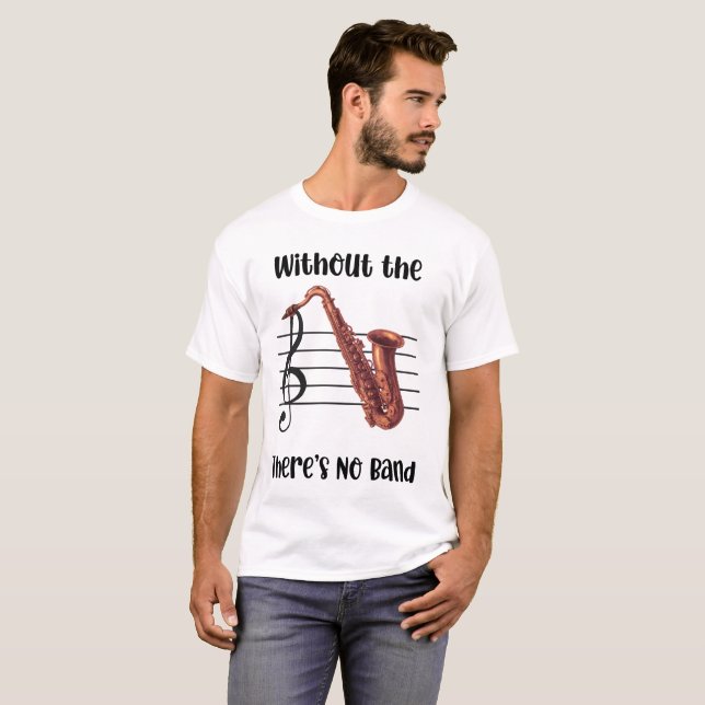 Without the Saxophone Men's T-Shirt (Front Full)