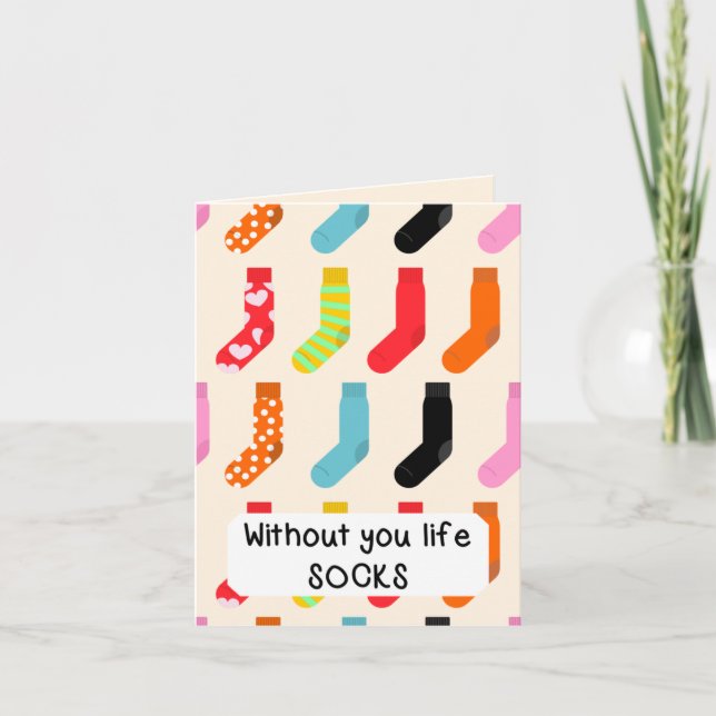 Without You Life Socks Card (Front)
