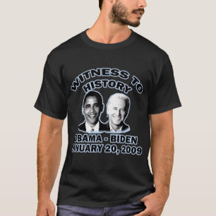 WITNESS TO HISTORY INAUGURATION T SHIRT