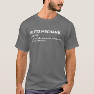 Witty Auto Mechanic Definition Shirt