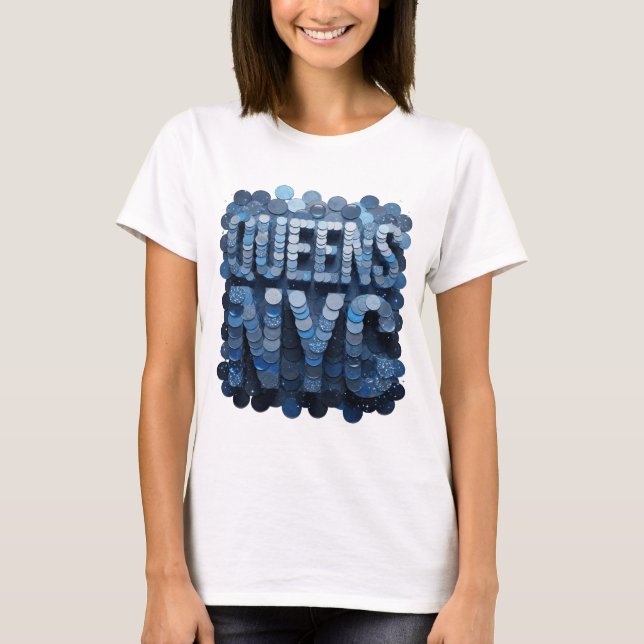 Witty Blue QUEENS NYC Bold Design T-Shirt (Front)
