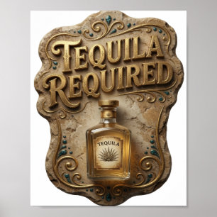 Witty Gold TEQUILA REQUIRED Poster