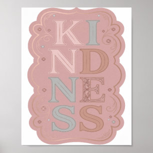 Witty Grey KINDNESS Slogan Design Poster