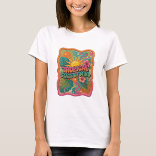 Witty Orange TROPICAL STATE OF MIND Shirt Design