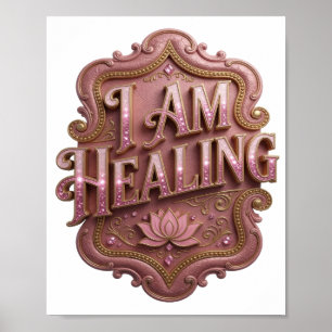 Witty Pink I AM HEALING Poster