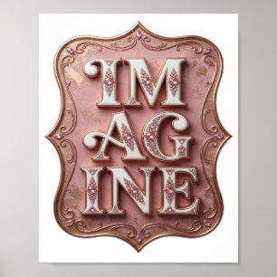 Witty Pink IM AG INE Quote Design Poster